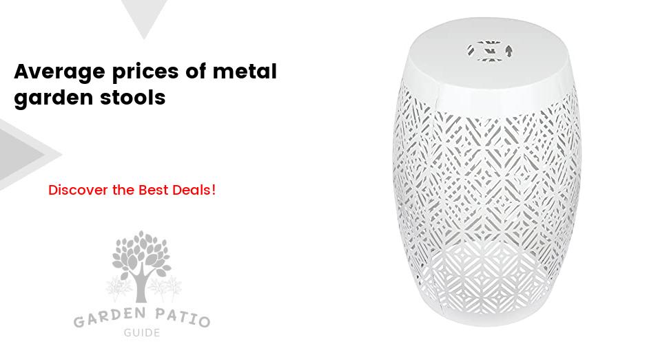 Cost of metal garden stools