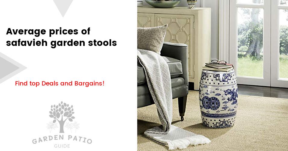 The cost of safavieh garden stools